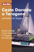 Costa Dorada a Taragona - kapesní průvodce BERLITZ